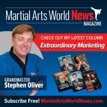 Check Out Grandmaster Stephen Oliver’s Latest Column in Martial Arts World News Magazine! Grandmaster Stephen Oliver