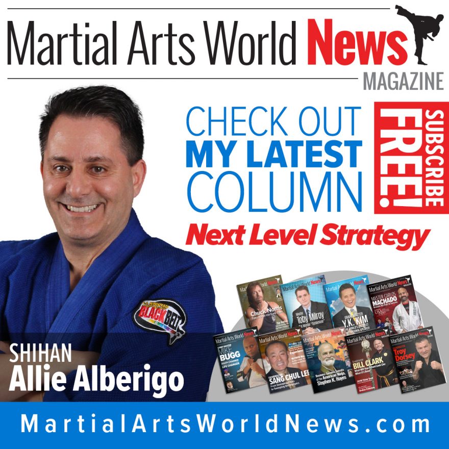 Check Out Allie Alberigo’s Latest Column in Martial Arts World News Magazine! Allie Alberigo